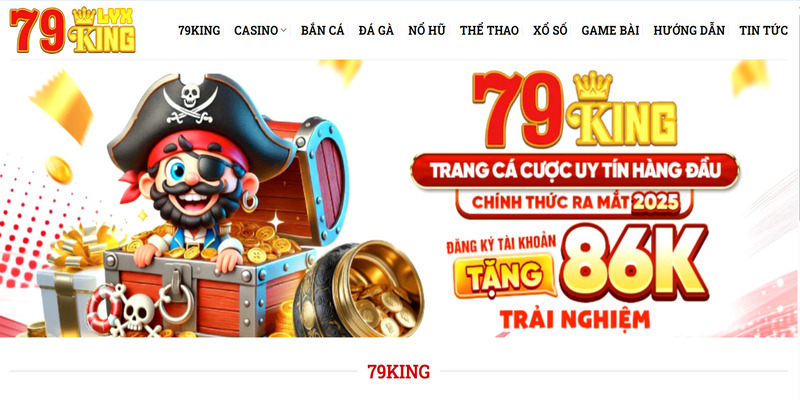 Tổng quan đôi nét về 79KING